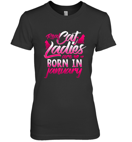 Cat Lady Born In January Cat Lover Birthday Gift For Women's Premium T-Shirt Women's Premium T-Shirt / Black / XS Women's Premium T-Shirt - trendytshirts1