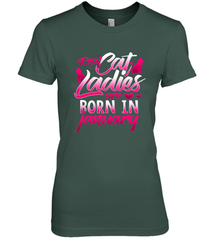 Cat Lady Born In January Cat Lover Birthday Gift For Women's Premium T-Shirt Women's Premium T-Shirt - trendytshirts1