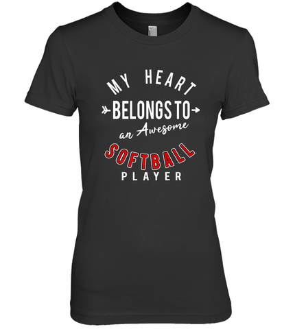 My Heart Belongs To An Awesome Softball Valentines Day Gift Women's Premium T-Shirt Women's Premium T-Shirt / Black / XS Women's Premium T-Shirt - trendytshirts1