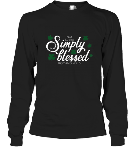 Christian St Patrick's Day Blessed Not Lucky Long Sleeve T-Shirt Long Sleeve T-Shirt / Black / S Long Sleeve T-Shirt - trendytshirts1