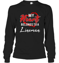 My Heart Belongs To A Lineman Valentines Day Lovely Gift Long Sleeve T-Shirt Long Sleeve T-Shirt - trendytshirts1