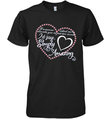 Describe your lover in two words symply amazing Valentine Men's Premium T-Shirt Men's Premium T-Shirt - trendytshirts1