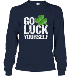 Go Luck Yourself TShirt St. Patrick's Day Long Sleeve T-Shirt