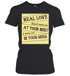 Real love funny quotes for valentine (2) Women's T-Shirt