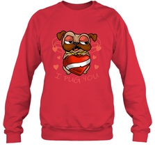 I Pug You Cute Valentines Day Love Heart Pug Dog Valentine Crewneck Sweatshirt Crewneck Sweatshirt - trendytshirts1