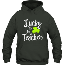 Teacher St. Patrick's Day Shirt, Lucky To Be A Teacher Hooded Sweatshirt Hooded Sweatshirt - trendytshirts1