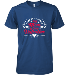 My Mom Is My Valentine's Day laudy Art Graphics Heart Men's Premium T-Shirt Men's Premium T-Shirt - trendytshirts1