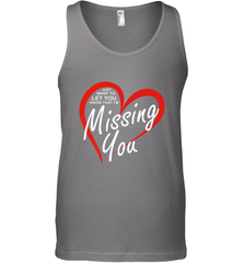 Lover Love Quote Just Want to Let You Know I'm Missing You Men's Tank Top Men's Tank Top - trendytshirts1