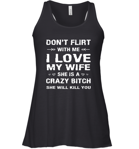 Don't Flirt With Me I Love Wife Valentine's Day Husband Gift Women's Racerback Tank Women's Racerback Tank / Black / XS Women's Racerback Tank - trendytshirts1