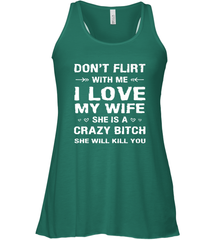 Don't Flirt With Me I Love Wife Valentine's Day Husband Gift Women's Racerback Tank Women's Racerback Tank - trendytshirts1