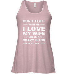 Don't Flirt With Me I Love Wife Valentine's Day Husband Gift Women's Racerback Tank Women's Racerback Tank - trendytshirts1