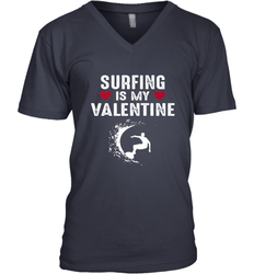 Surfing Is My Valentine Surfer Surfing Gift Men's V-Neck