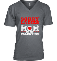 Sorry Ladies Mom Is My Valentine's Day Art Graphics Heart Men's V-Neck Men's V-Neck - trendytshirts1