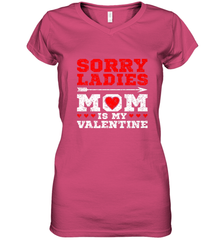 Sorry Ladies Mom Is My Valentine's Day Art Graphics Heart Women's V-Neck T-Shirt Women's V-Neck T-Shirt - trendytshirts1