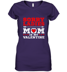 Sorry Ladies Mom Is My Valentine's Day Art Graphics Heart Women's V-Neck T-Shirt Women's V-Neck T-Shirt - trendytshirts1