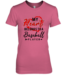 My Heart Belongs To A Baseball Player Valentines Day Gift Women's Premium T-Shirt Women's Premium T-Shirt - trendytshirts1