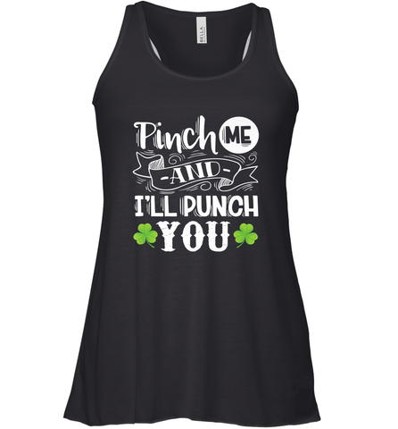 St Patricks Day Pinch Me And I'll Punch You Women's Racerback Tank Women's Racerback Tank / Black / XS Women's Racerback Tank - trendytshirts1