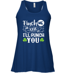 St Patricks Day Pinch Me And I'll Punch You Women's Racerback Tank Women's Racerback Tank - trendytshirts1