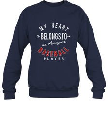 My Heart Belongs To A Baseball Player Valentines Day Crewneck Sweatshirt Crewneck Sweatshirt - trendytshirts1