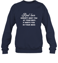 Real love funny quotes for valentine Crewneck Sweatshirt Crewneck Sweatshirt - trendytshirts1