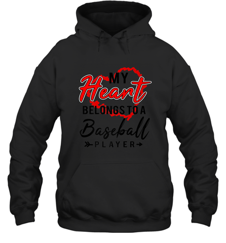 My Heart Belongs To A Baseball Player Valentines Day Gift Hooded Sweatshirt Hooded Sweatshirt / Black / S Hooded Sweatshirt - trendytshirts1