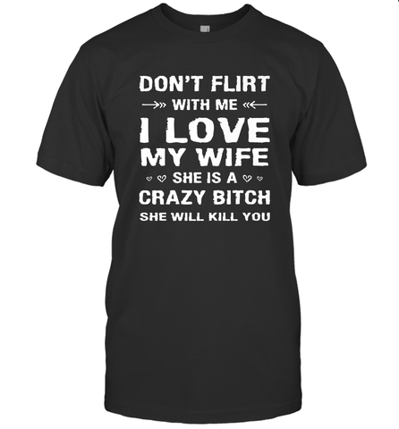 Don't Flirt With Me I Love Wife Valentine's Day Husband Gift Men's T-Shirt Men's T-Shirt / Black / S Men's T-Shirt - trendytshirts1