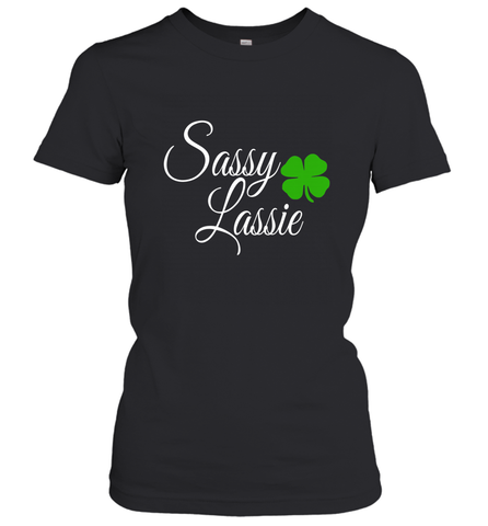 Sassy Lassie St Patty day Women's T-Shirt Women's T-Shirt / Black / S Women's T-Shirt - trendytshirts1