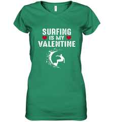 Surfing Is My Valentine Surfer Surfing Gift Women's V-Neck T-Shirt Women's V-Neck T-Shirt - trendytshirts1