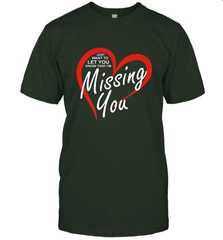 Lover Love Quote Just Want to Let You Know I'm Missing You Men's T-Shirt Men's T-Shirt - trendytshirts1