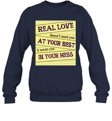 Real love funny quotes for valentine (2) Crewneck Sweatshirt