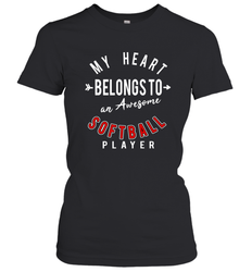 My Heart Belongs To An Awesome Softball Valentines Day Gift Women's T-Shirt
