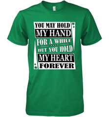 Hold my hand for a while hold my heart forever Valentine Men's Premium T-Shirt Men's Premium T-Shirt - trendytshirts1