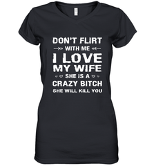 Don't Flirt With Me I Love Wife Valentine's Day Husband Gift Women's V-Neck T-Shirt Women's V-Neck T-Shirt - trendytshirts1